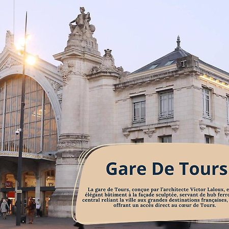 Cassia - Face Gare De Tours Apartment Bagian luar foto